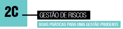 Gestão de Riscos - Boas práticas para uma gestão prudente